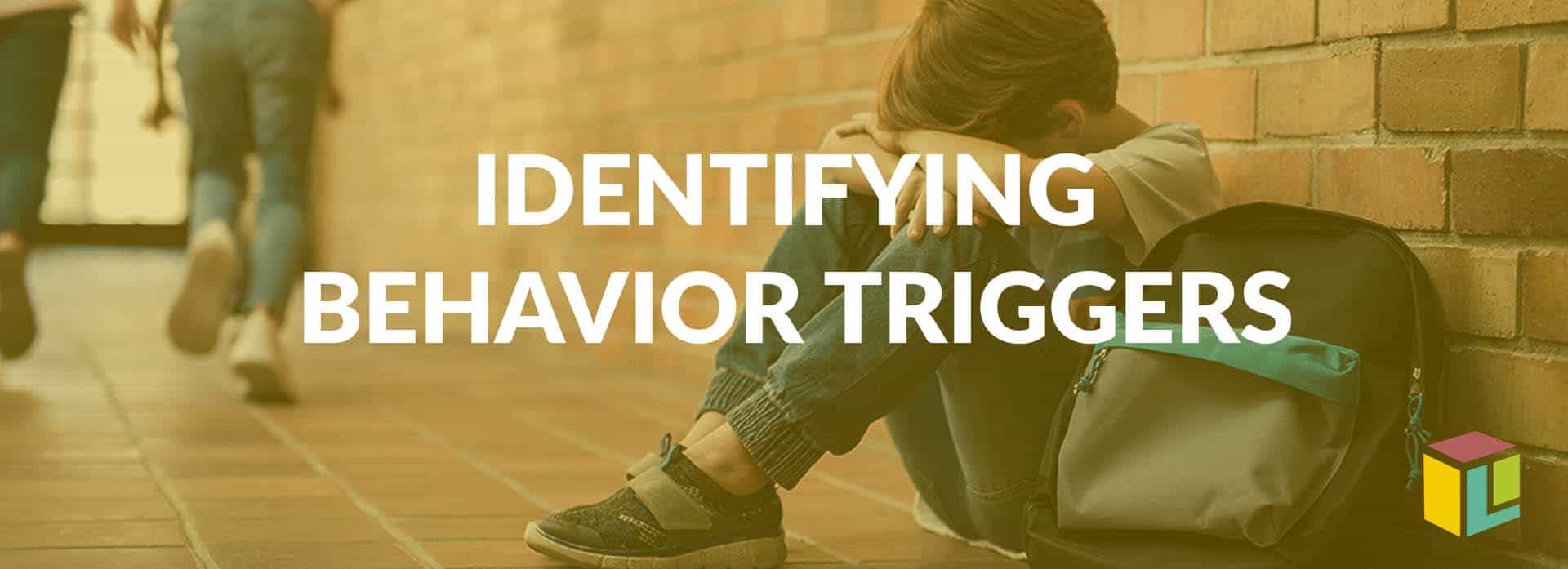 Identify Behavior Triggers To Promote Positive Behavior Identify Behavior Triggers To Promote Positive Behavior Identify Behavior Triggers To Promote Positive Behavior Identify Behavior Triggers To Promote Positive Behavior