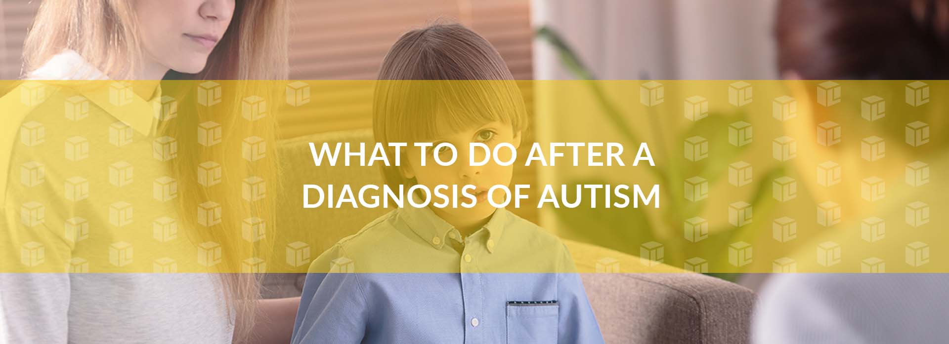 What To Do After A Diagnosis Of Autism